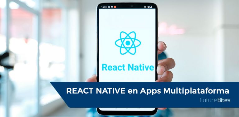 REACT en NATIVE Apps multiplataforma